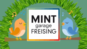 Mehr über den Artikel erfahren MINT Garage März